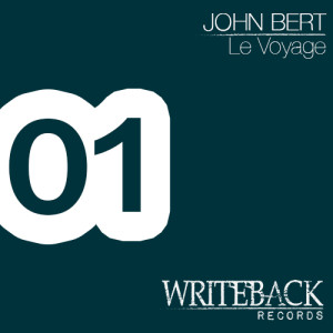 John Bert – Le Voyage